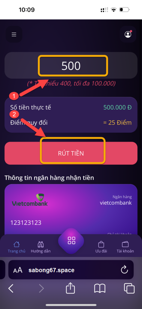 Điền số tiền muốn rút và bấm rút tiền