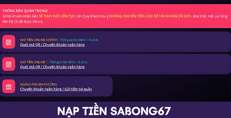 Chọn phương thức nạp tiền SABONG67