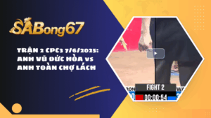 TRẬN 2 CPC3 7/6/2025: ANH VŨ ĐỨC HÒA vs ANH TOÀN CHỢ LÁCH
